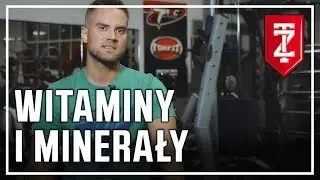 Witaminy i Minerały - Jakub Mauricz (Zapytaj Trenera)