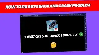 Fixing Free Fire (Auto Back & Crash Problem) in Bluestacks 5 - No More Frustration