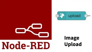 Node Red Dashboard Image Upload and save to file or database