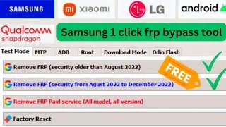 Samsung FRP Bypass Free Tool One Click FRP Unlock 2023