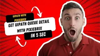 Extract UiPath Queue Detail with PixieBrix | UiPath With PixieBrix | UiPath Integration with Pixie