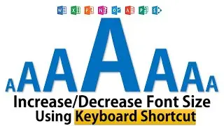 Increase or decrease font size using keyboard shortcut