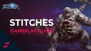 Heroes of the Storm - Stitches Gameplay Guide and Talent Build