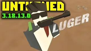 НОВЫЙ ПИСТОЛЕТ! ЛЮГЕР! // Unturned обновление 3.18.13.0