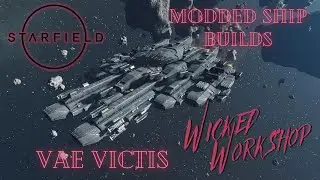 Starfield Modded Shipbuilding - Vae Victis