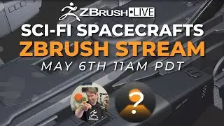 Watch Here! - Sci-Fi Spacecraft ZBrush-Stream Featuring Two ZBrush Experts! - ZBrush 2022