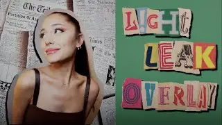 light leak overlays for editing | all programs