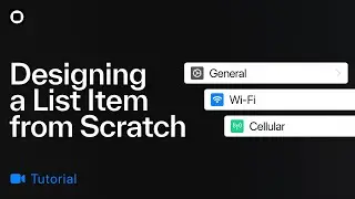 Designing a List Item from Scratch