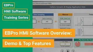 EBPro HMI Software Overview: Demo & Top Features