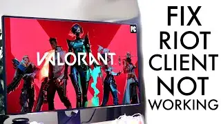 How To FIX Riot Client Not Working! (2022)