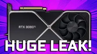 RTX 3080 Ti, 3070 Ti, 3060, & 3050 Leaked - Specs