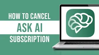 How to Cancel Ask AI Subscription (2024)