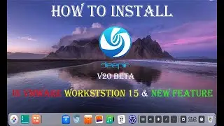 How To Install Deepin os 20 Beta and Review || Install deepin 20 beta vmware workstation 15