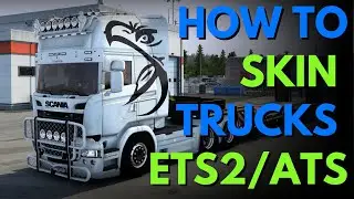 How To Skin Trucks in Euro Truck Simulator 2 | Ep.1 Custom Painting in Ets2