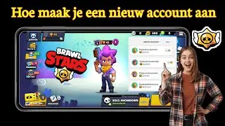 Hoe je stap voor stap een tweede Brawl Stars-account aanmaakt (2024)