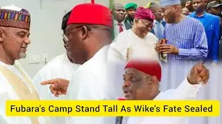 Wike's Fate Sealed; Fubara Faction In PDP, Two Others Ready For Showdown.BoT, Deputy Nat'l Sec Speak