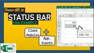 Show difference in status bar - Excel VBA lesson on Class Modules + Application Level Events