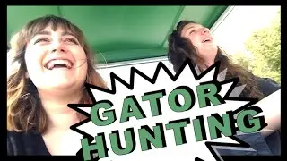 GATOR HUNTING | Alyx Freid