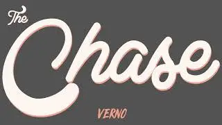 VERNO - The Chase