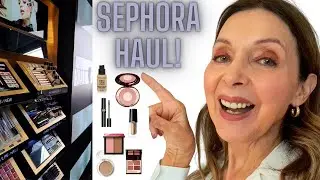 SEPHORA HAUL 2022 – OVER 50 BEAUTY BUYS FOR MATURE SKIN!
