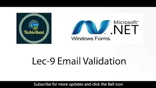 Lec-9 Email Validation for TextBox | WINFORM C# Tutorial