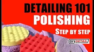 Detailing 101 Polishing Paint ASMR