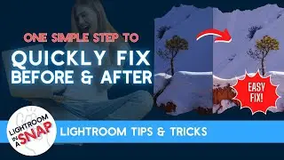 Lightroom Before and After not Working? Easy Fix! (Lightroom in a Snap #16)