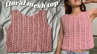 Floral Crochet Mesh Top Tutorial
