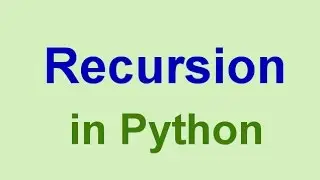 Python Tips & Tricks: Recursion in Python