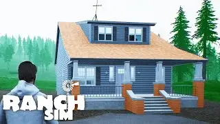 Ranch Simulator - Строим Дом