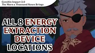 All 8 Strange Energy Extraction Device Locations | The Foolish Fatuus | Genshin Impact 3.0