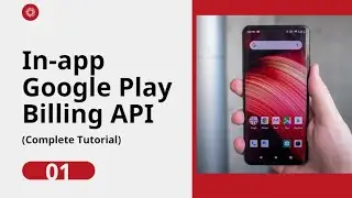 In-app purchases Google Play Billing API (Complete Tutorial) Part 01