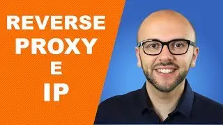 Indirizzo IP e Reverse Proxy: Ne Vale la Pena? Lezione 12 ➤ CORSO SEO 2025