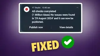 All checks completed yt studio app Solved