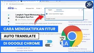 Cara Mengaktifkan Fitur Auto Translate Di Google Chrome Komputer Atau Laptop