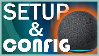 Amazon Echo Dot 4th Gen Setup & Config + Quick Review