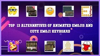 Animated Emojis and Cute Emoji Keyboard