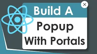 Learn React Portal In 12 Minutes By Building A Modal