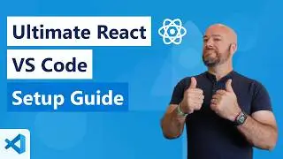 The ULTIMATE VS Code Setup for ReactJS