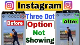 😥 Instagram Story Three Dot Option Not Showing || Instagram Draw Option Not Showing