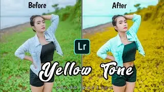 TUTORIAL EDIT FOTO ALA SELEGRAM FILTER YELLOW TONE || LIGHTROOM