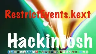 RESTRICTEVENTS.KEXT! HACKINTOSH