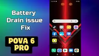 Tecno Pova 6 Pro Battery Drain issue Fix battery drain fast || How to solve battery drain issues