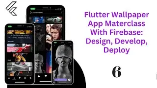 Wallpaper App Masterclass - Theme and Assets Configuration 6