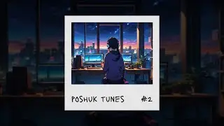 Poshuk - Stranger Synths 🎍 Deep Focus Study/Work Concentration