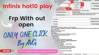 How to Disable Factory Reset Protection (FRP) Infinx Hot 10 play - The Ultimate Guide