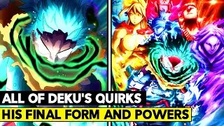 DEKU JUST BROKE HIS OWN STORY! His 7 Deadly One For All Quirks Explained