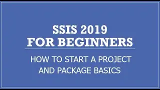 How to create an SSIS Project in Visual Studio 2019