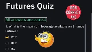 Binance Futures Quiz & Answers 👉 All answers are correct 100% ✅