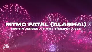 Martin Jensen, Timmy Trumpet, 666 - Ritmo Fatal (Alarma!)